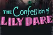 The Confession of Lily Dare