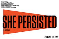 She Persisted, The Musical