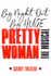 Pretty Woman