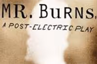 Mr. Burns, A Post-Electric Play
