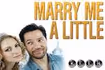 Marry Me a Little
