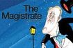 The Magistrate