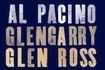 Glengarry Glen Ross