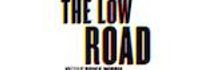 The Low Road