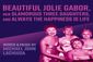 Beautiful Jolie Gabor, Her Glamorous Three Daughters, and Always the Happiness Is Life Show Information