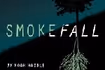 Smokefall