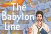 The Babylon Line