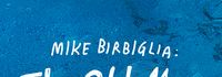 Mike Birbiglia: The Old Man and the Pool