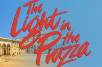 The Light in the Piazza