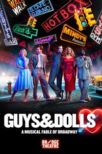 Guys & Dolls - Standing/Immersive