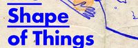 The Shape of Things