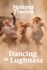 Dancing at Lughnasa