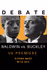 Debate: Baldwin VS Buckley