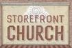 Storefront Church