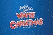 Irving Berlin's White Christmas