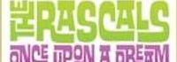 The Rascals: Once Upon a Dream