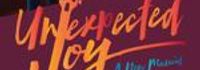 Unexpected Joy
