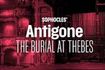 Sophocles' Antigone: The Burial at Thebes
