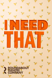 I Need That