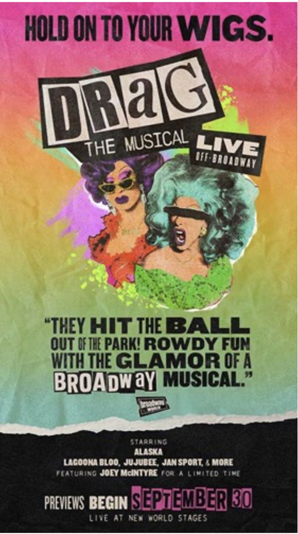 Drag: The Musical Show Information
