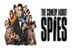 The Comedy About Spies Show Information