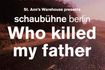 Who Killed My Father