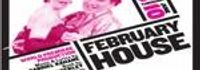 February House