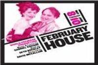 February House