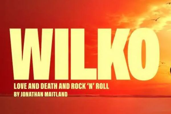 Wilko: Love and Death and Rock ‘n’ Roll Show Information