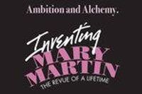 Inventing Mary Martin