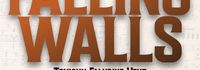 Amid Falling Walls