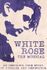 White Rose: The Musical