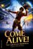 Come Alive! The Greatest Showman Circus Spectacular