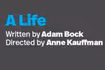 A Life