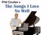 The Songs I Love So Well