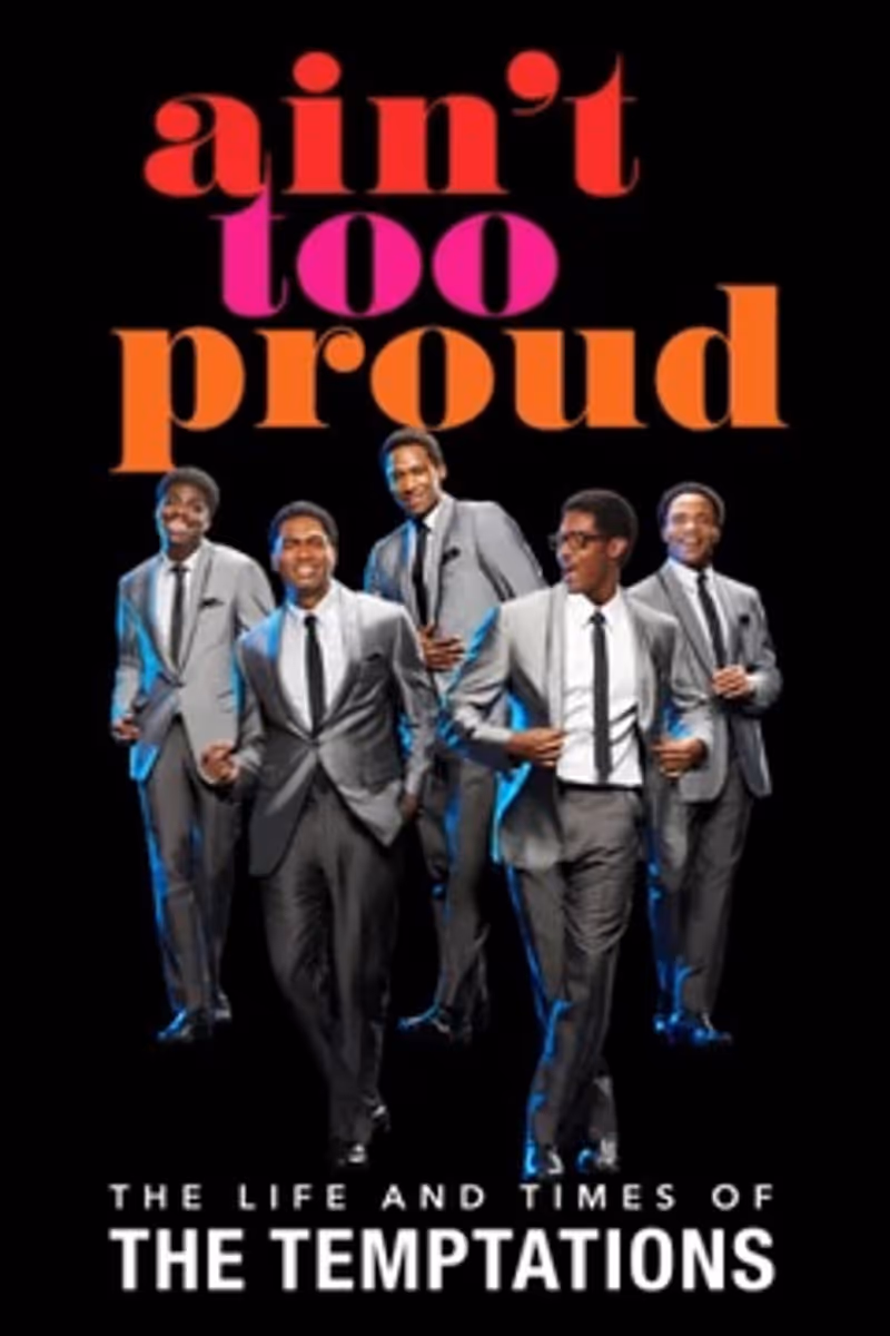 Ain't Too Proud National Tour | Broadway World