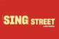 Sing Street Show Information
