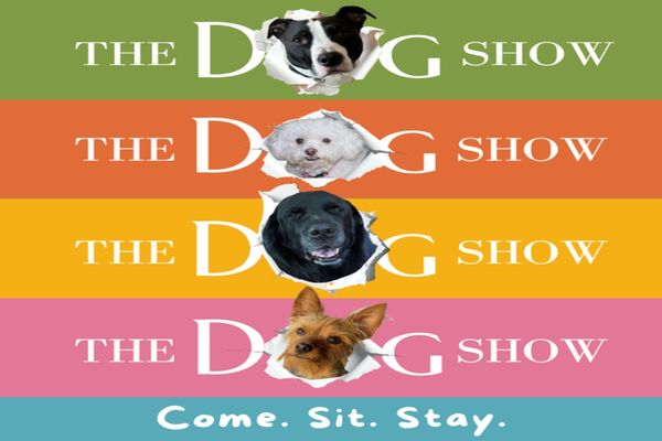 The Dog Show: Come. Sit. Stay