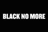 Black No More