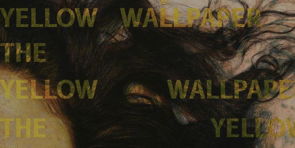 The Yellow Wallpaper Show Information