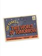 This World of Tomorrow Show Information