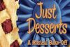 Just Desserts: A Musical Bake-Off Off-Broadway