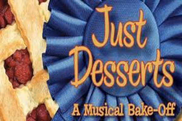 Just Desserts: A Musical Bake-Off Show Information