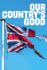 Our Country’s Good