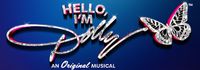 Dolly: A True Original Musical
