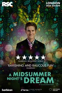 A Midsummer Night's Dream - Barbican