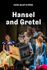 Hansel and Gretel