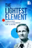 The Lightest Element