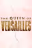 The Queen of Versailles