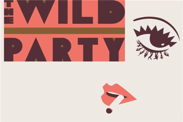 The Wild Party Show Information